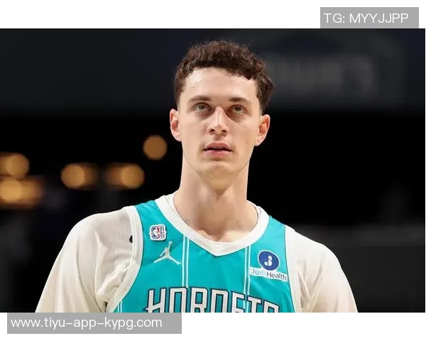 黄蜂主帅称赞卡尔克布伦纳的球商与潜力早已预见其影响力